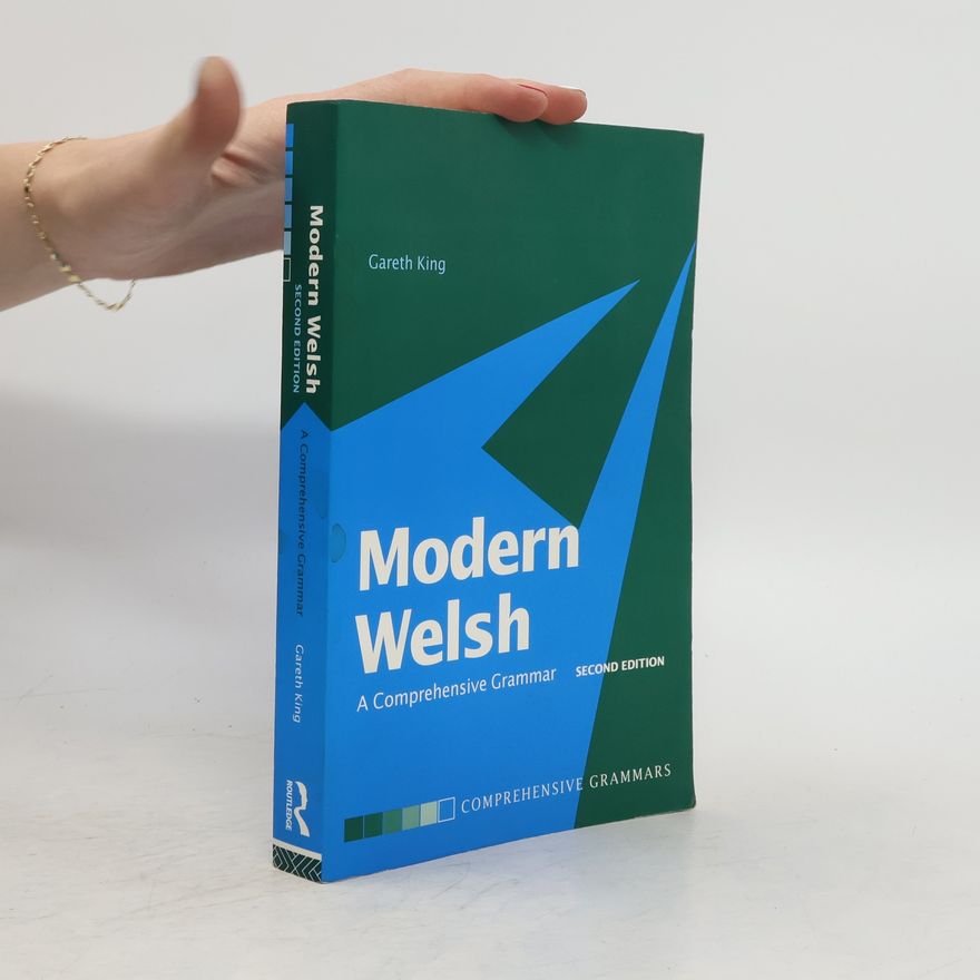 Gareth King Modern Welsh