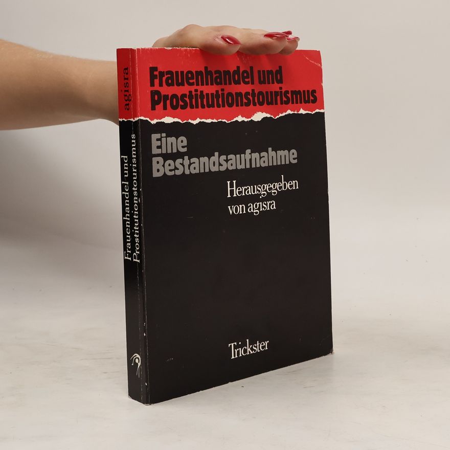 Autorenkollektiv Frauenhandel und Prostitutionstourismus