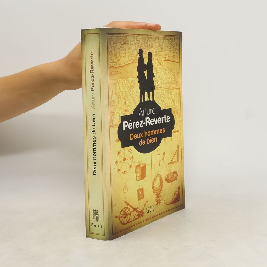 Arturo Pérez-Reverte y Gutiérrez Deux hommes de bien