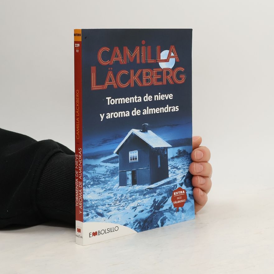 Camilla Läckberg Tormenta de nieve y aroma de almendras
