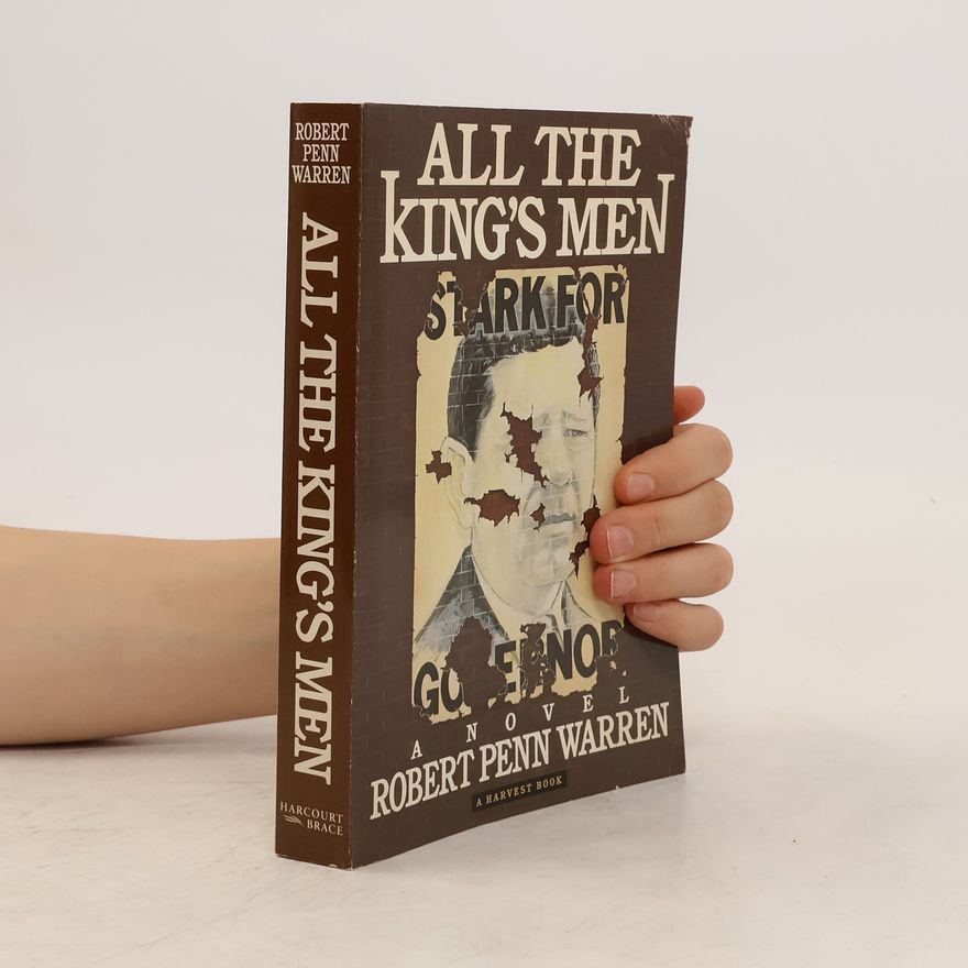 Robert Penn Warren All the King's Men