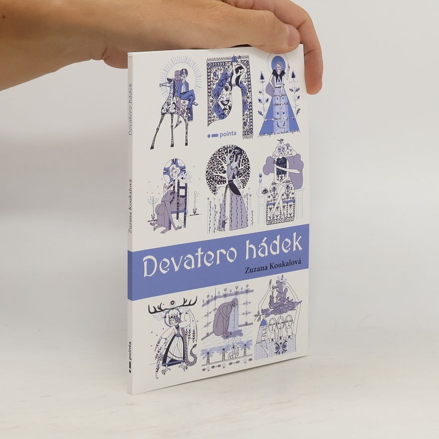 Zuzana Koukalová Devatero hádek