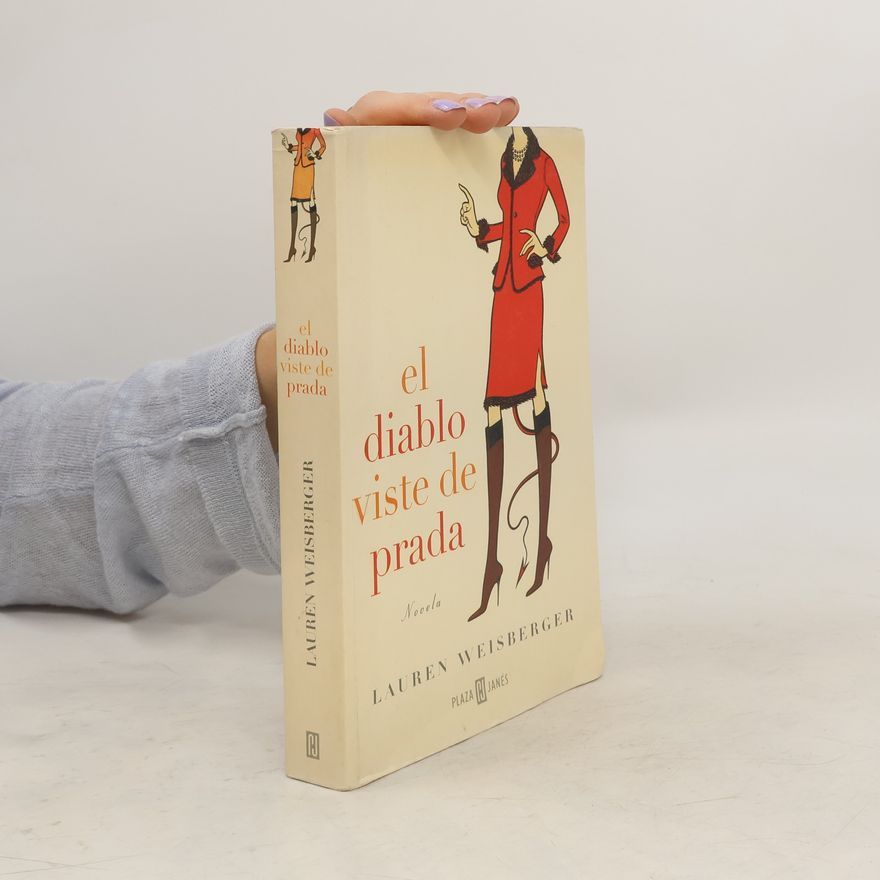 Lauren Weisberger El diablo viste de Prada