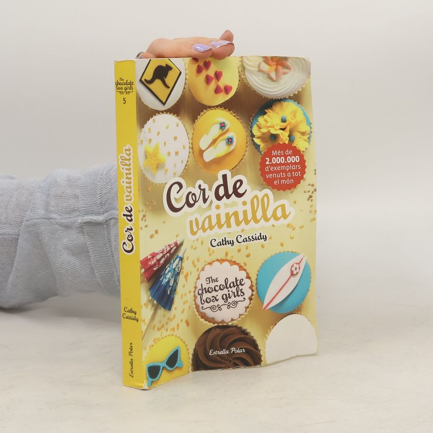 Cathy Cassidy The Chocolate Box Girls. Cor de vainilla