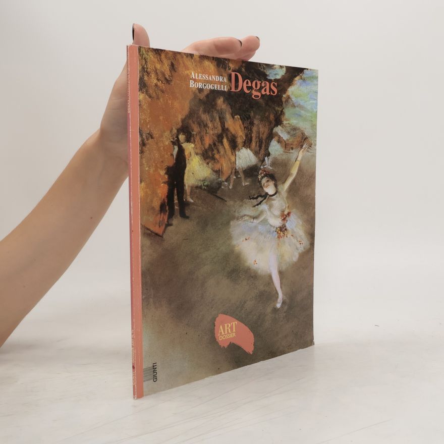 Alessandra Borgogelli Art Dossier - 76: Degas