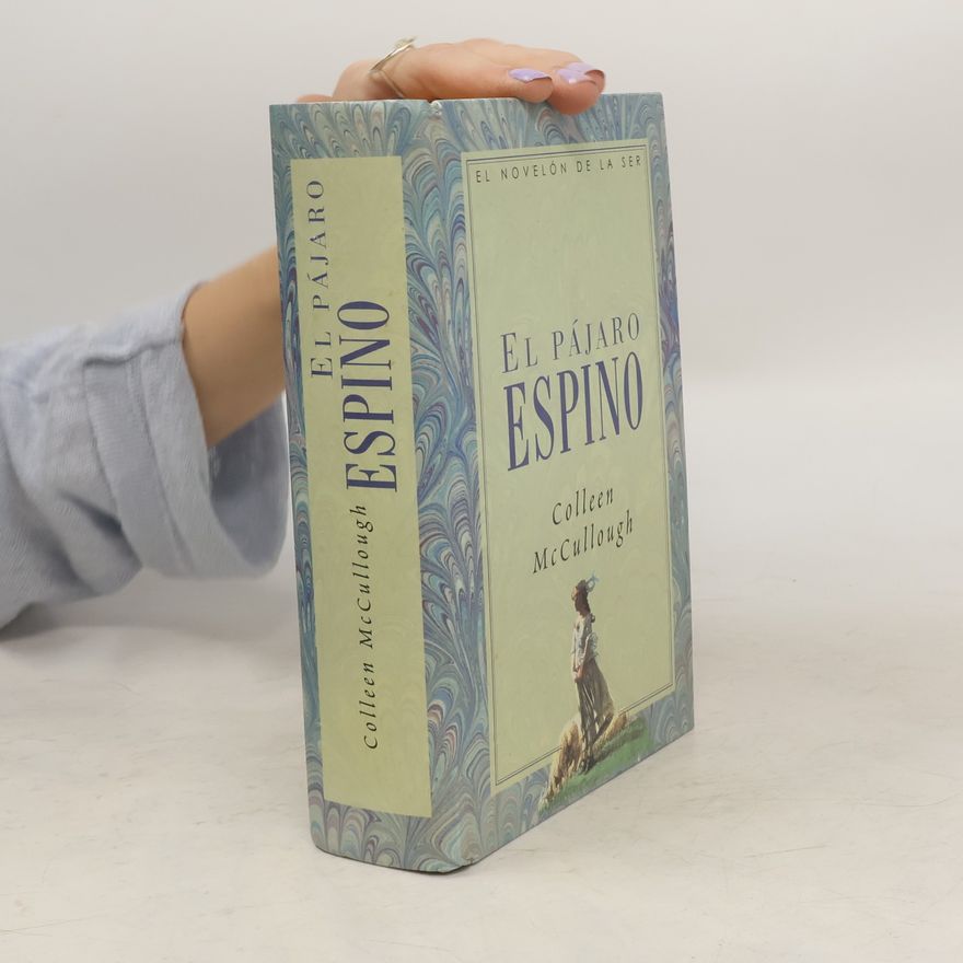 Colleen McCullough El Pájaro Espino