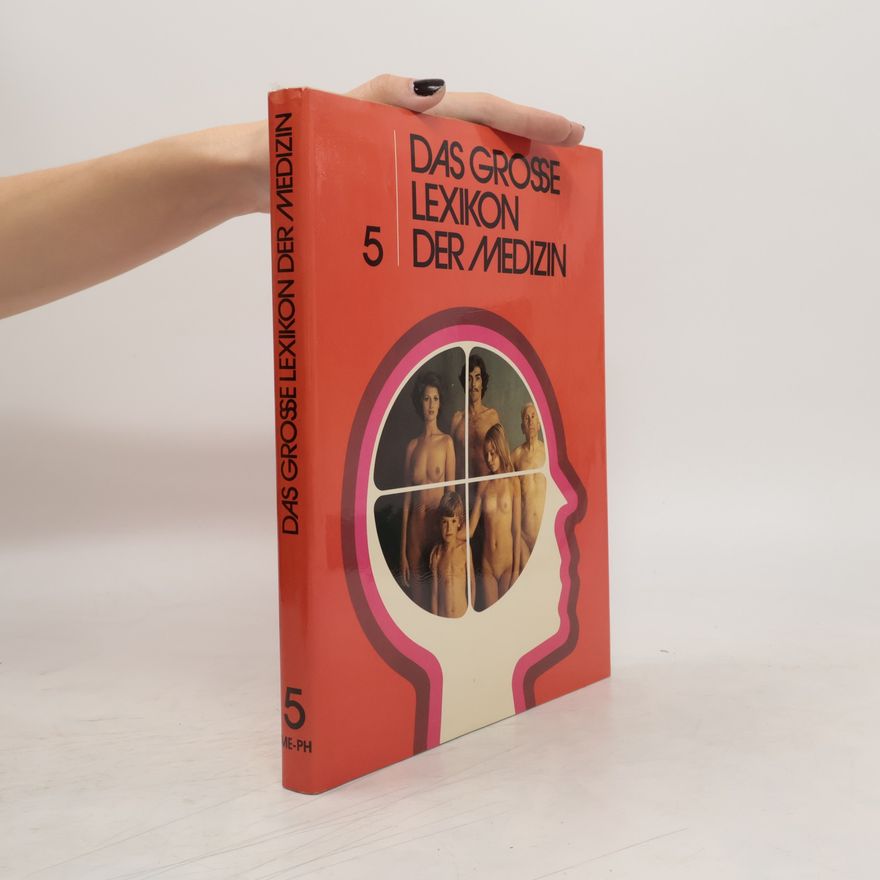 Autorenkollektiv Das grosse Lexikon der Medizin 5