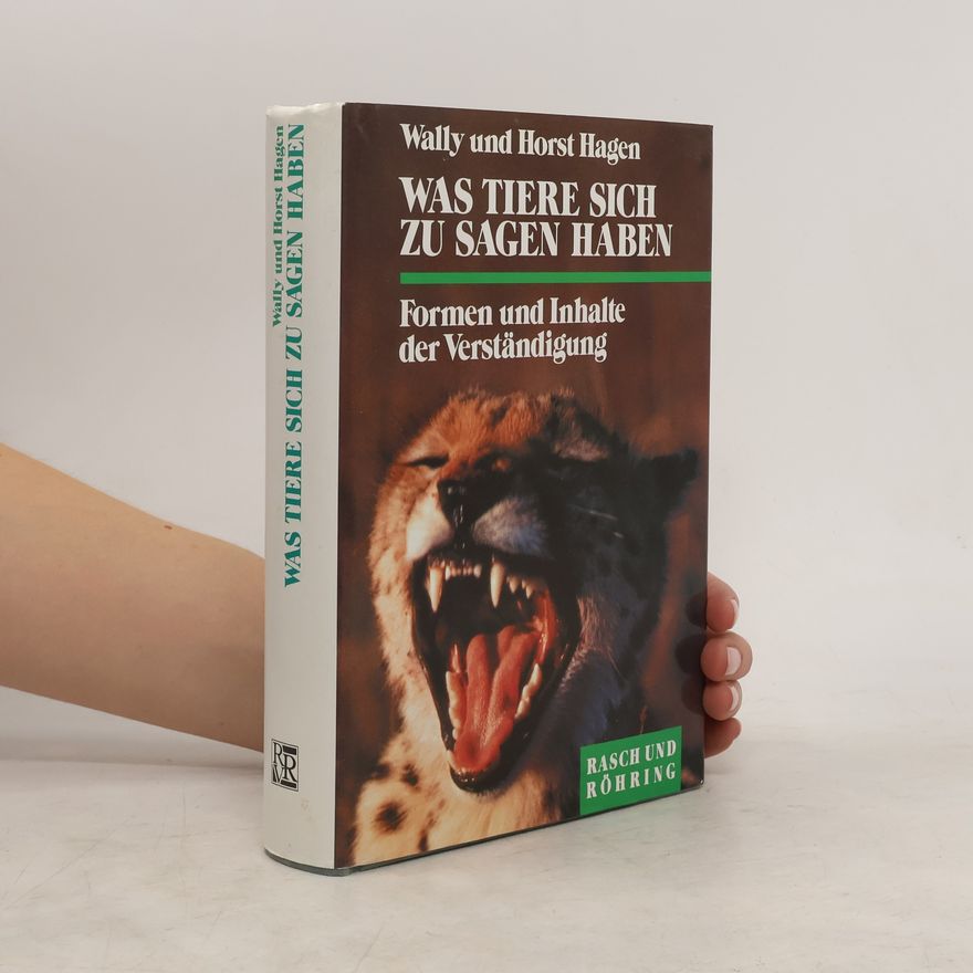 Wally Hagen Was Tiere sich zu sagen haben