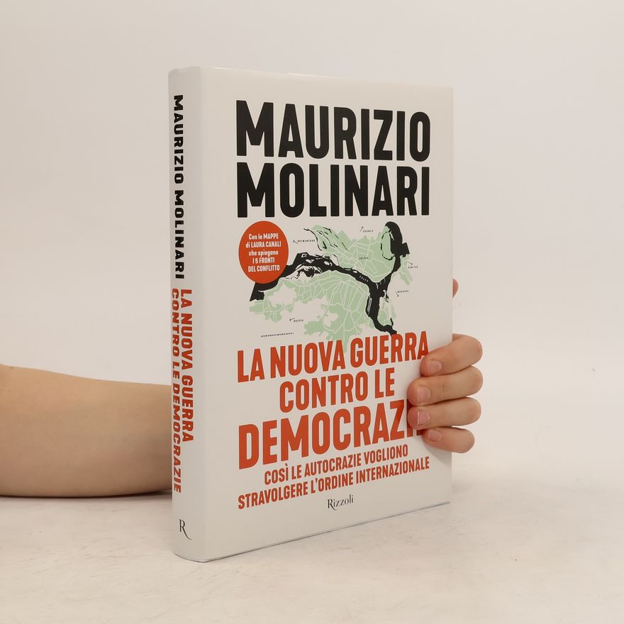 Maurizio Molinari La nuova guerra contro le democrazie
