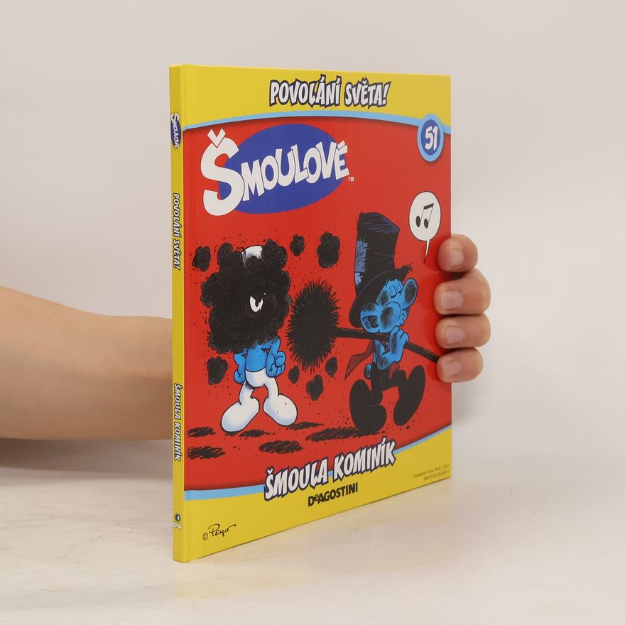 Kolektiv autorů Povolání světa! 51. Šmoula kominík