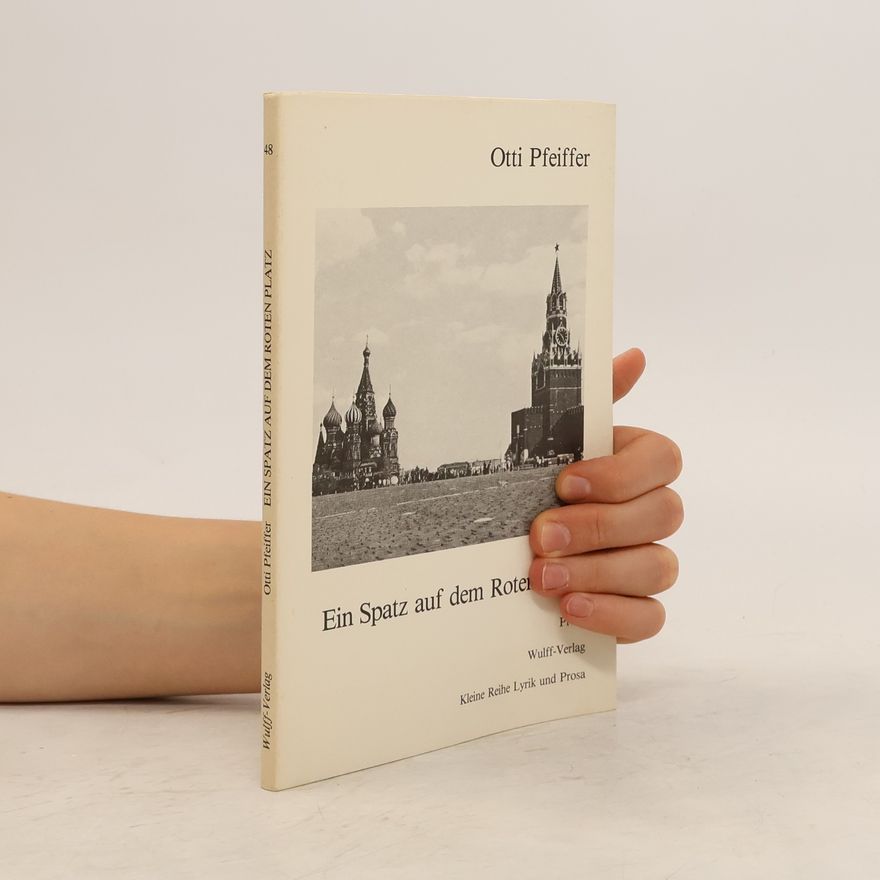 Otti Pfeiffer Spatz auf dem Roten Platz