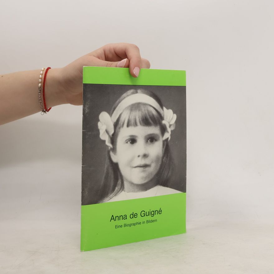 AA.VV. Anna de Guigné. Eine Biographie in Bildern mit einer Novene