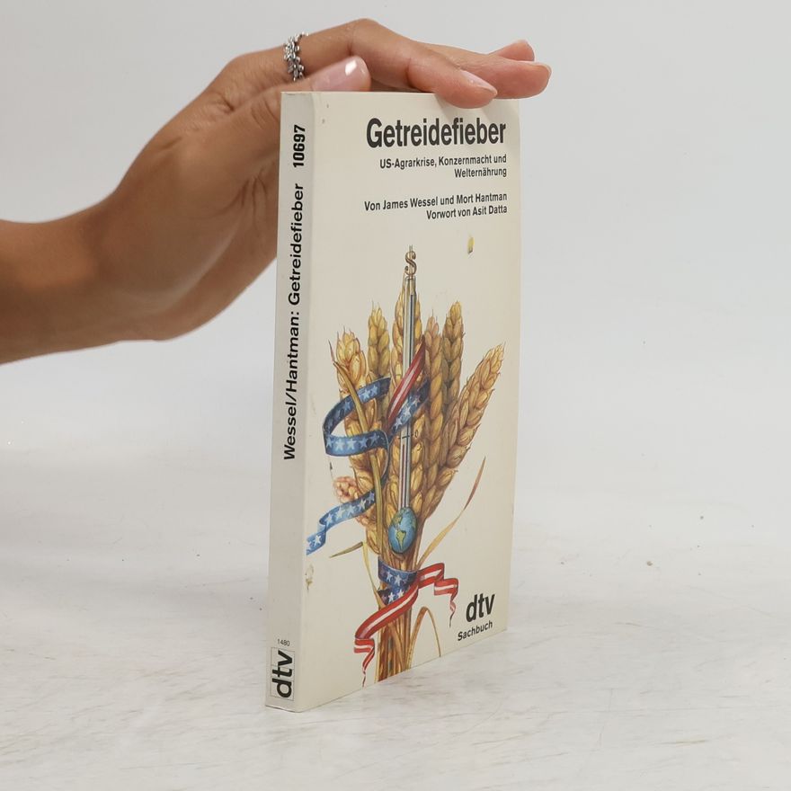 James Wessel Getreidefieber