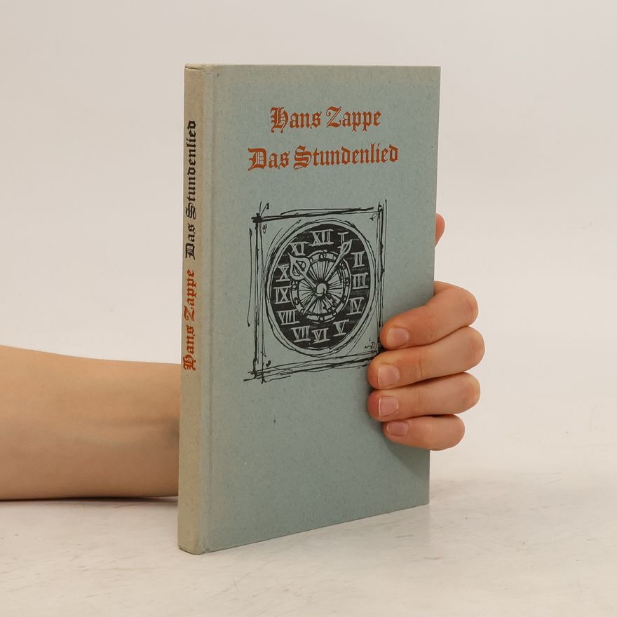 Hans Zappe Das Stundenlied
