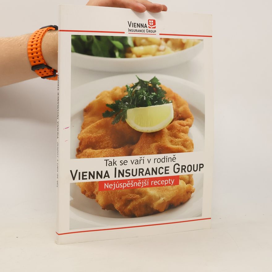 Various authors Tak se vaří v rodině. Vienna Insurance Group