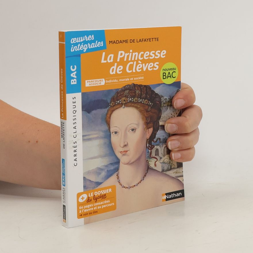 Marie-Madeleine de La Fayette La princesse de Clèves