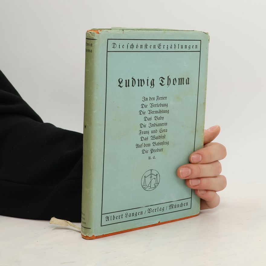 Ludwig Thoma Ludwig Thoma