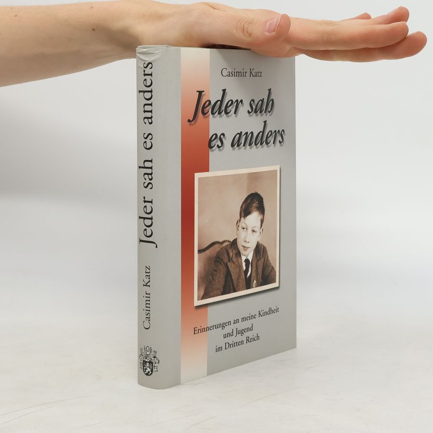 Casimir Katz Jeder sah es anders