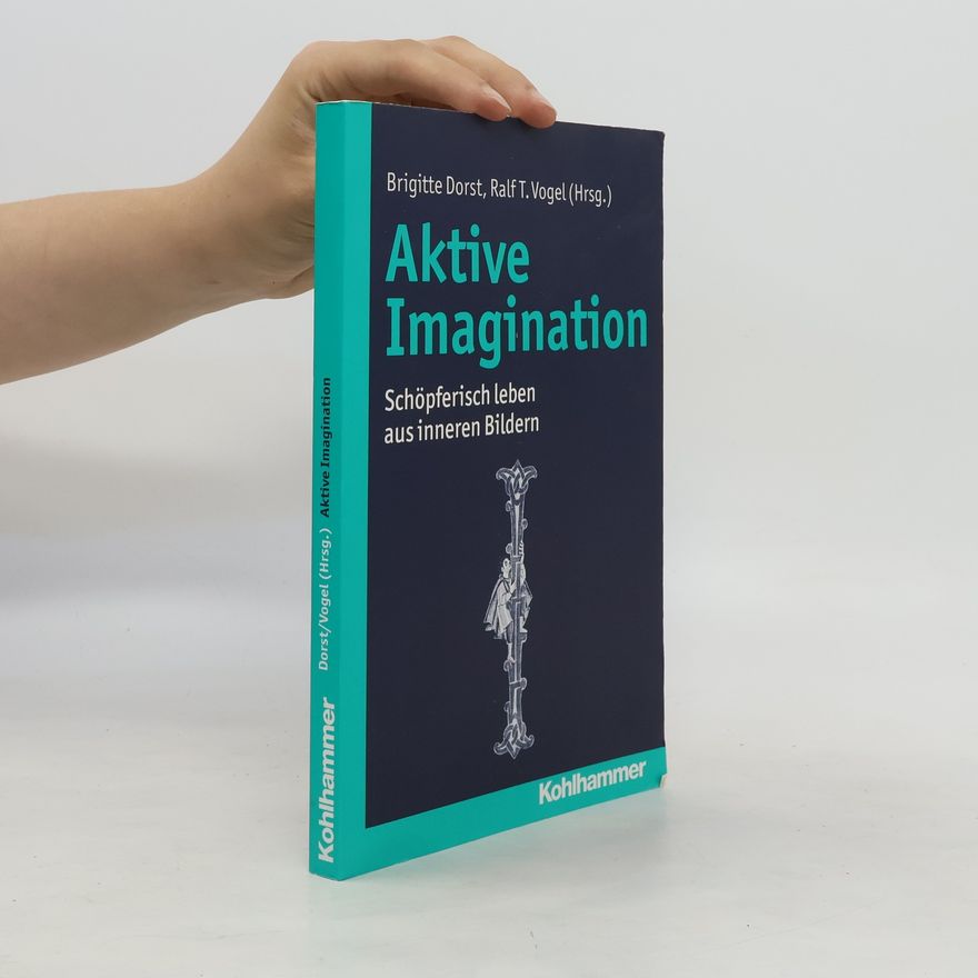 Brigitte Dorst Aktive Imagination