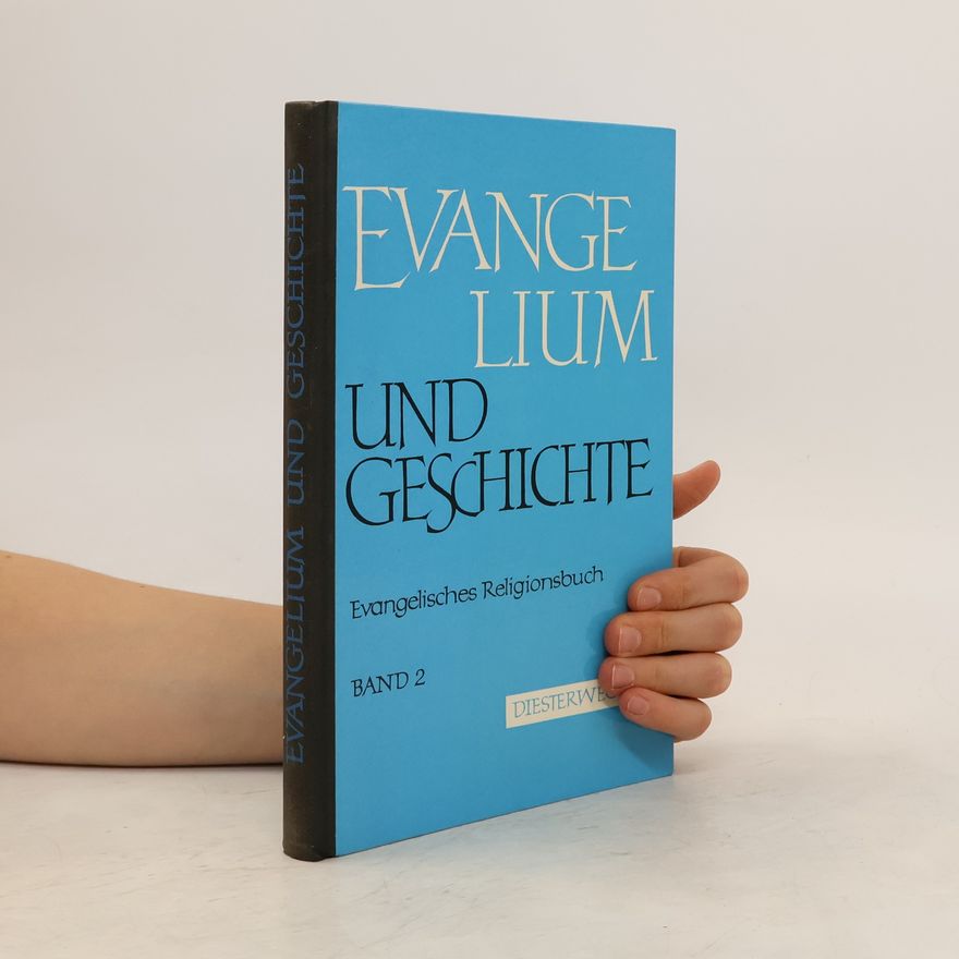 Autorenkollektiv Evangelium und Geschichte