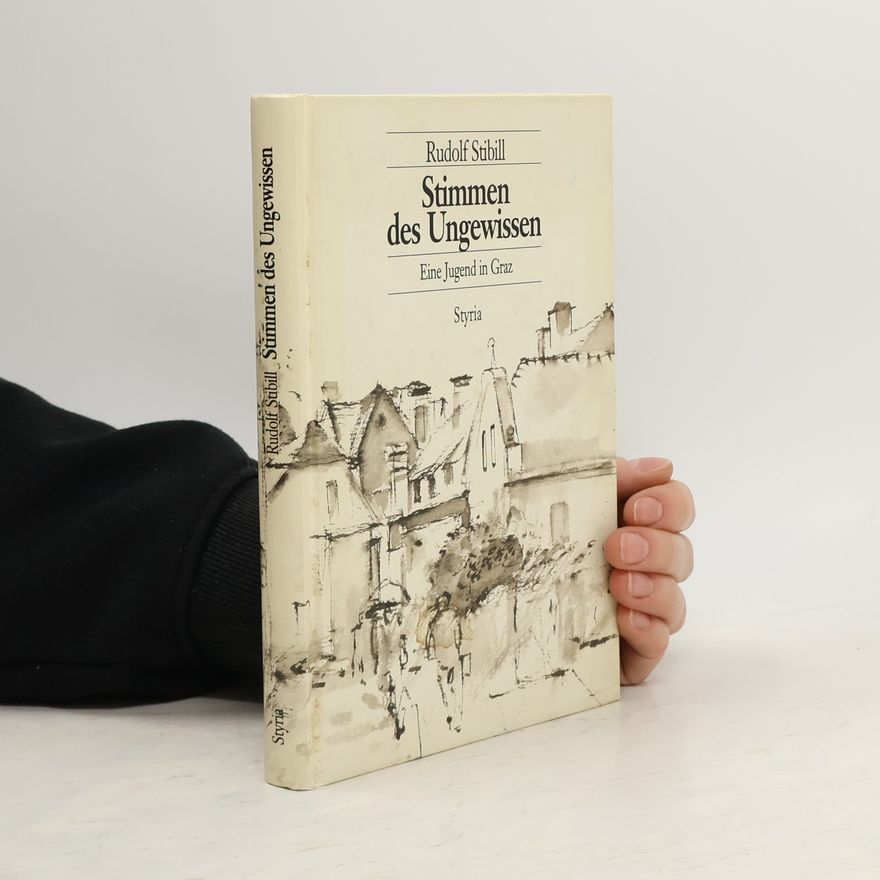 Rudolf Stibill Stimmen des Ungewissen