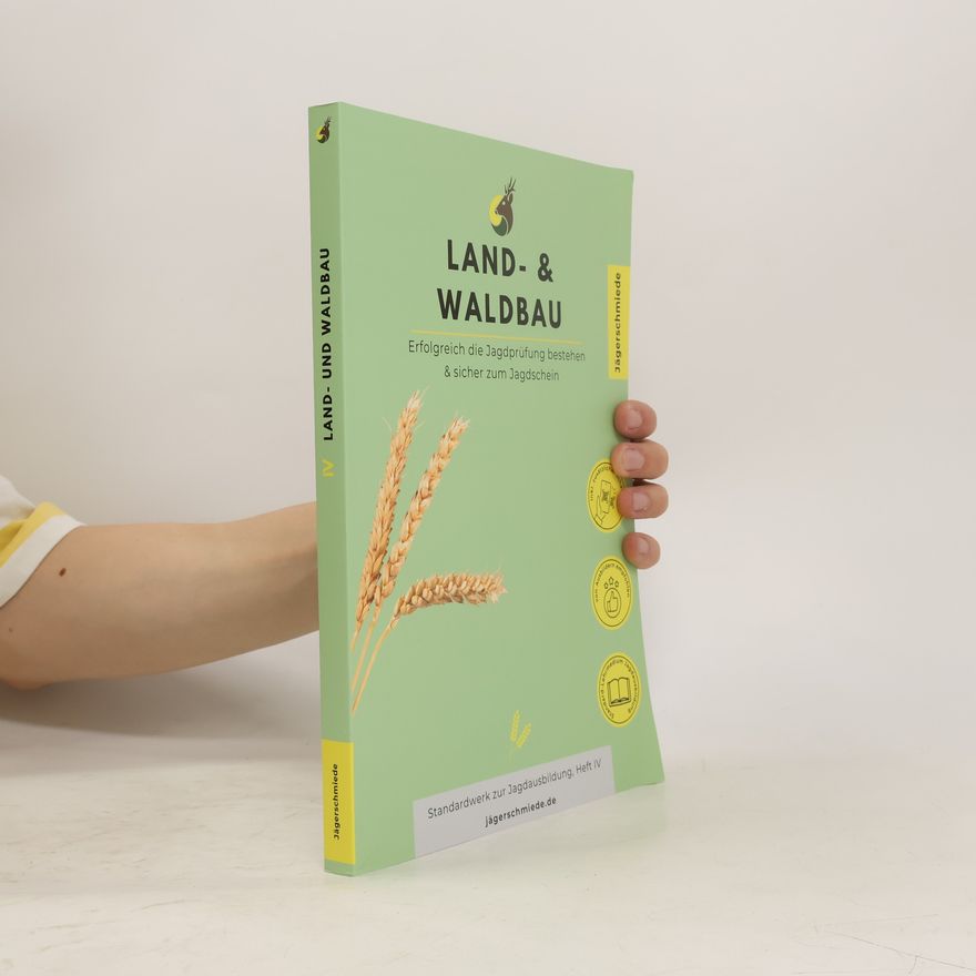 Various authors Land- & Waldbau IV