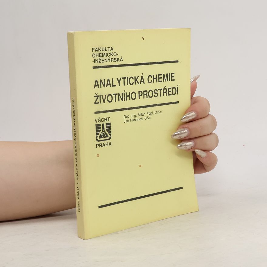 Jan Fähnrich Analytická chemie životního prostředí