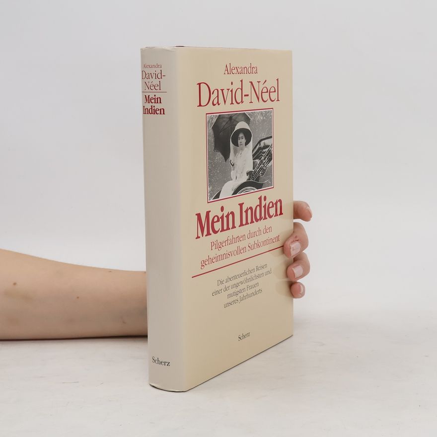 Alexandra David-Néel Mein Indien