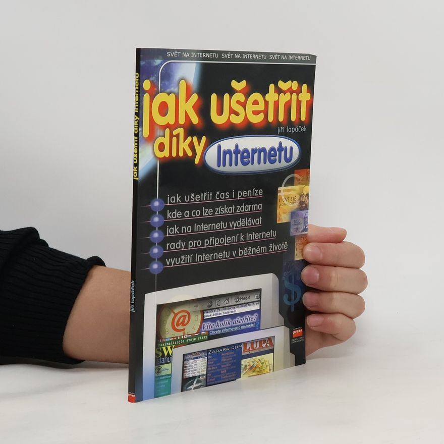 Jiří Lapáček Jak ušetřit díky Internetu