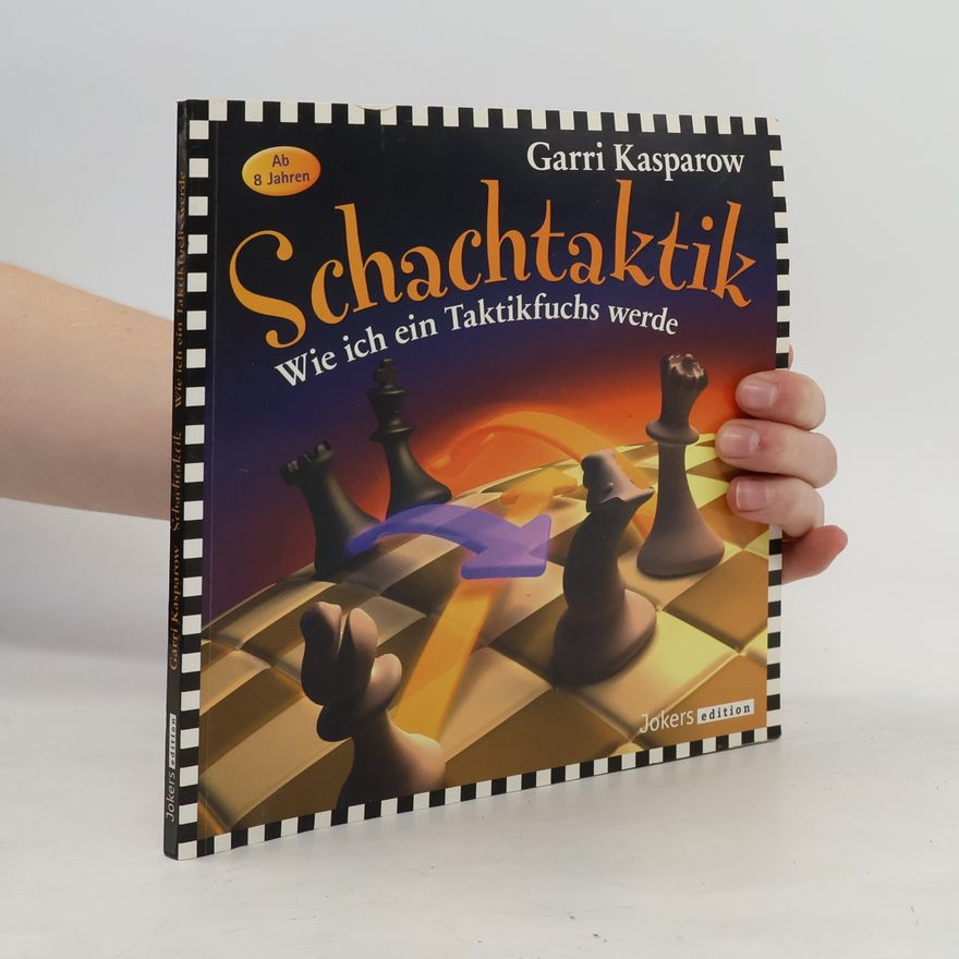 Garri Kasparov Schachtaktik