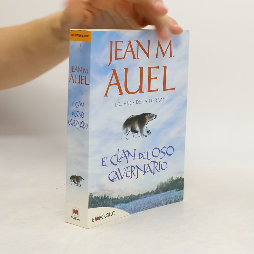 Jean M. Auelová Los hijos de la tierra. El clan del oso cavernario