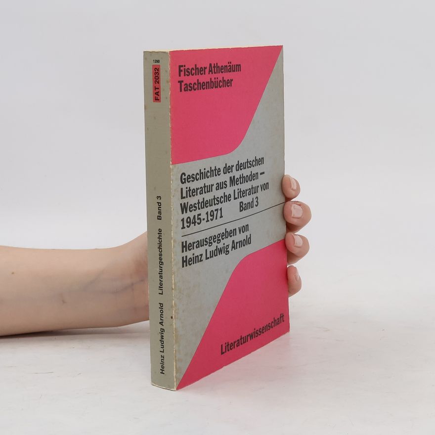Various authors Geschichte der deutschen Literatur aus Methoden III. Westdeutsche Literatur 1945-1971.