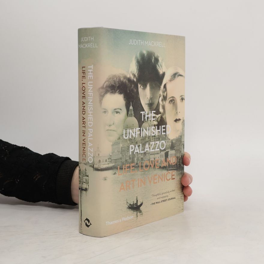 Judith Mackrell The Unfinished Palazzo