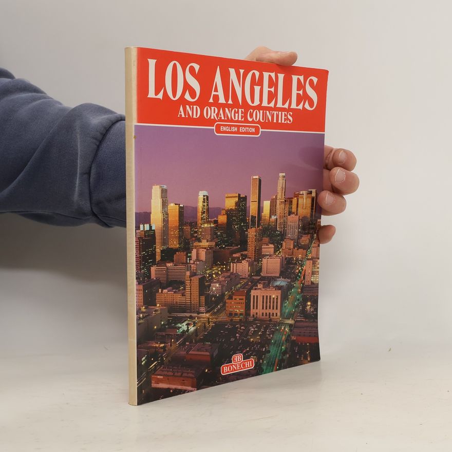 Kolektiv autorů Los Angeles and Orange Counties