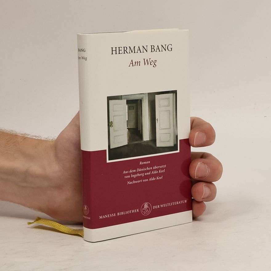 Herman Bang Am Weg