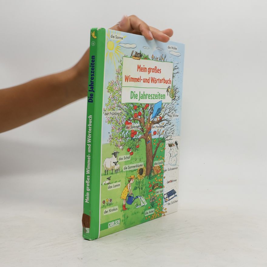 Lucia Fischer Mein großes Wimmel- und Wörterbuch. Die Jahreszeiten