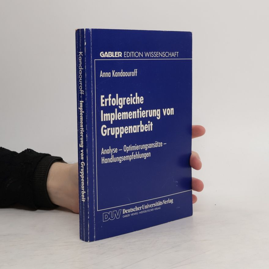 Anna Kandaouroff Erfolgreiche Implementierung von Gruppenarbeit