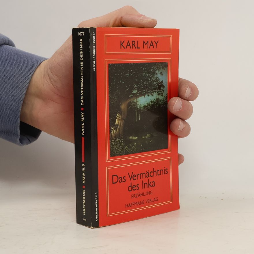 Karl May Das Vermächtnis des Inka, Bd 5