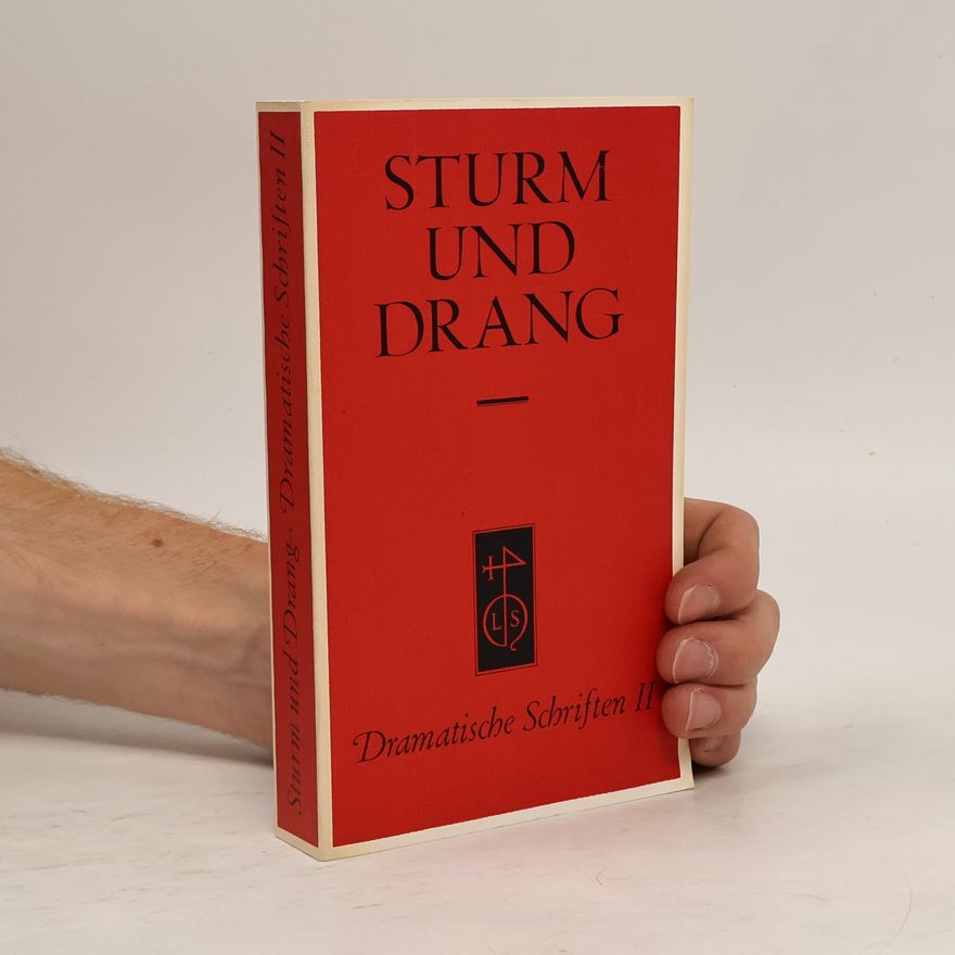 Autorenkollektiv Sturm und Drang. Dramatische Schriften II