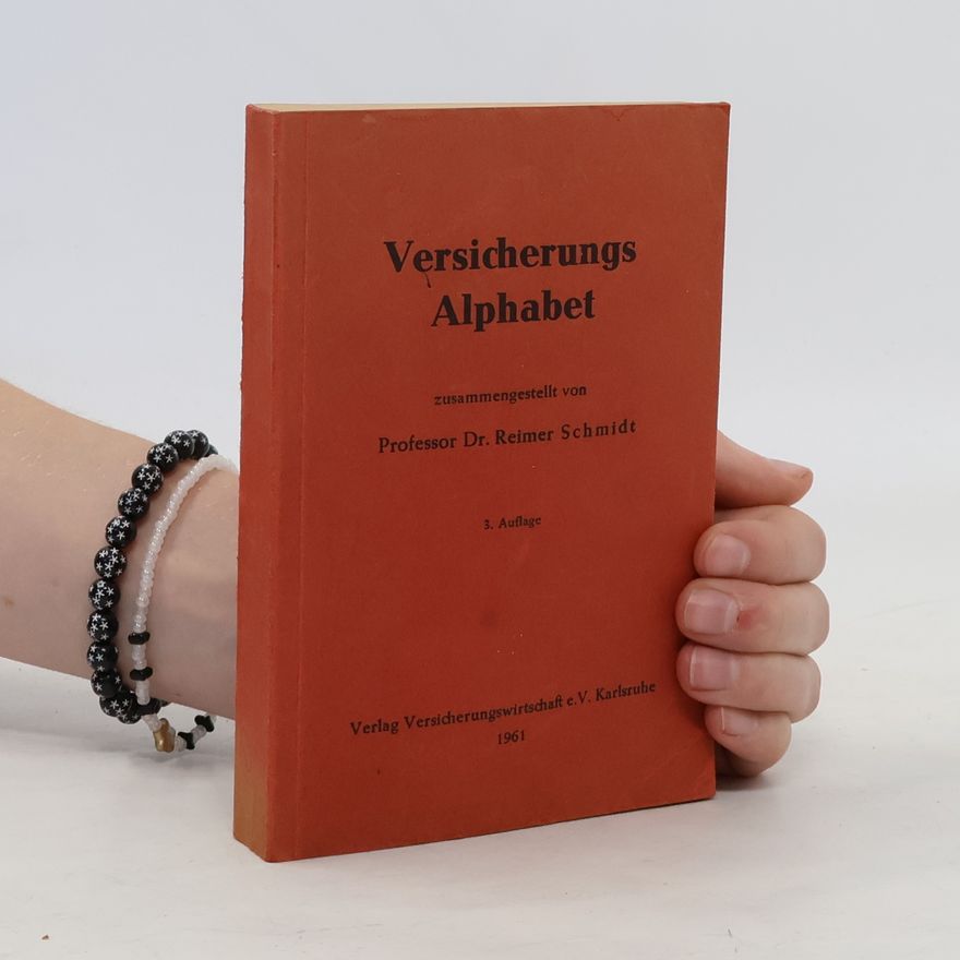 Reimer Schmidt Versicherungs-Alphabet