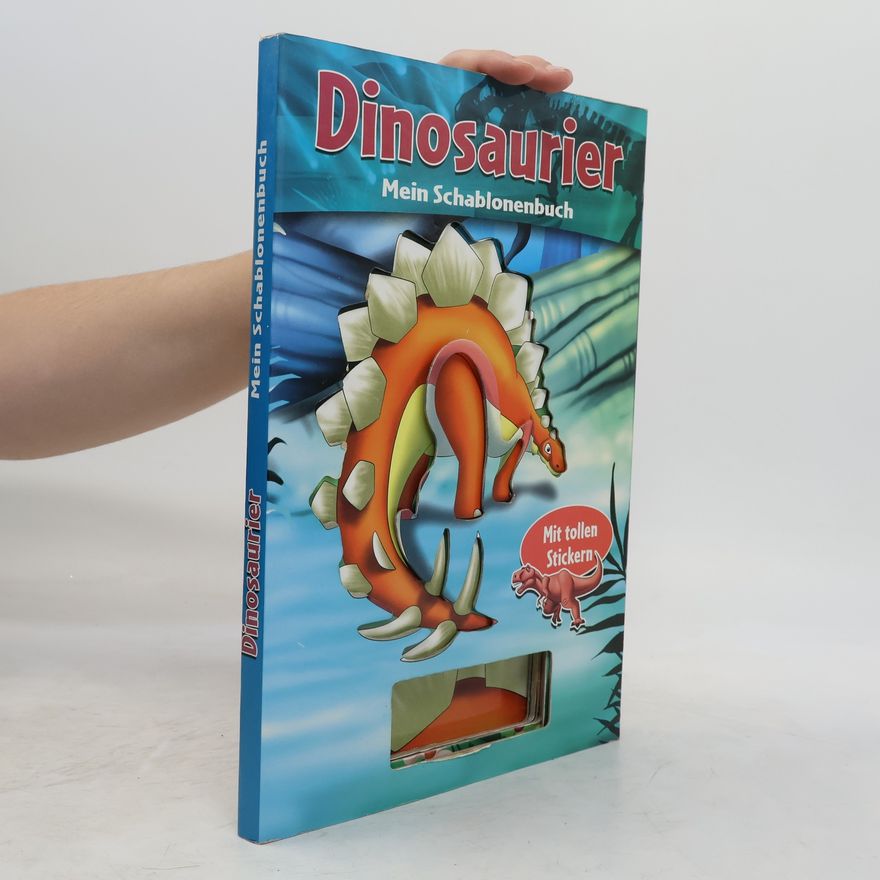 Autorenkollektiv Dinosaurier: Mein Schablonenmalbuch