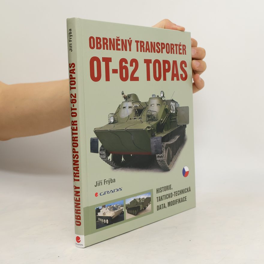 Jiří Frýba Obrněný transportér OT-62 TOPAS
