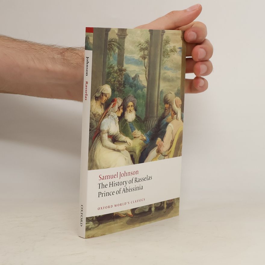 Samuel Johnson The History of Rasselas, Prince of Abissinia