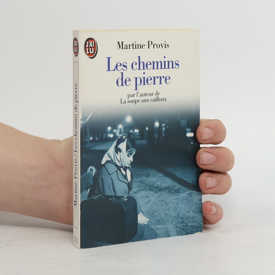 Martine Provis J'AI LU: Les chemins de pierre