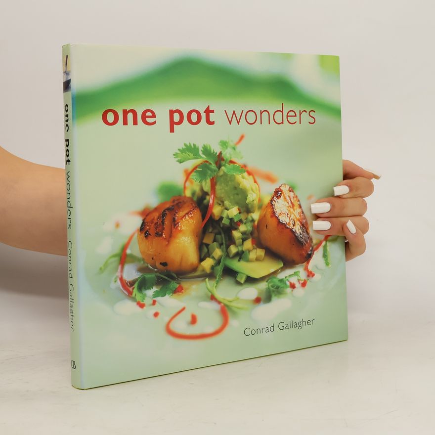 Conrad Gallagher One Pot Wonders