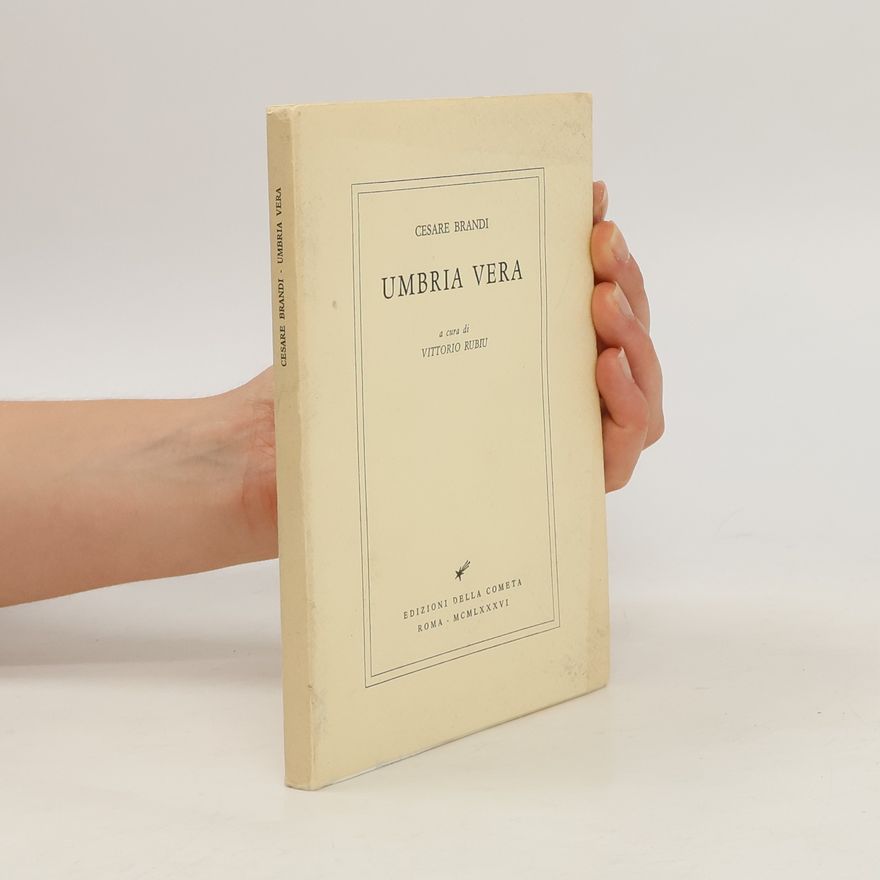 Cesare Brandi Umbria vera