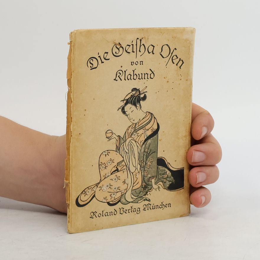 Klabund Die Geisha Osen