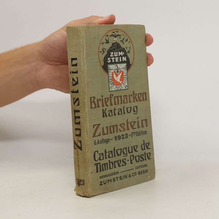 Collectif d'auteurs Briefmarken Katalog Zumstein 1923