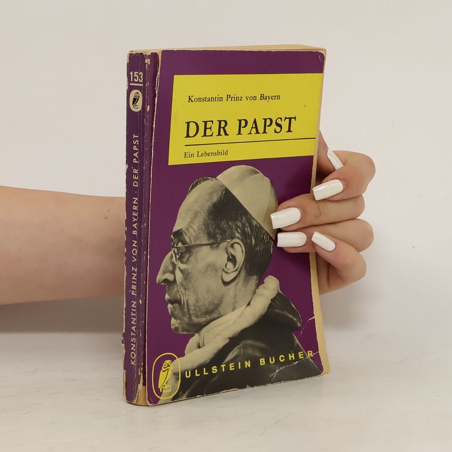 Konstantin Prinz von Bayern Der Papst