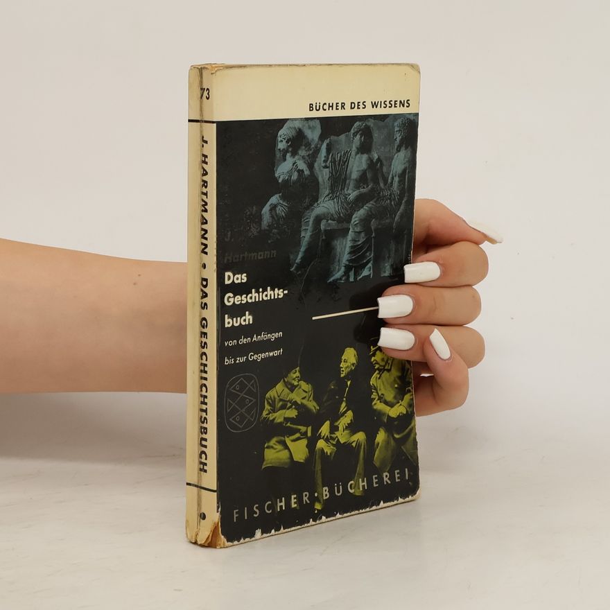 J. Hartmann Das Geschichtsbuch